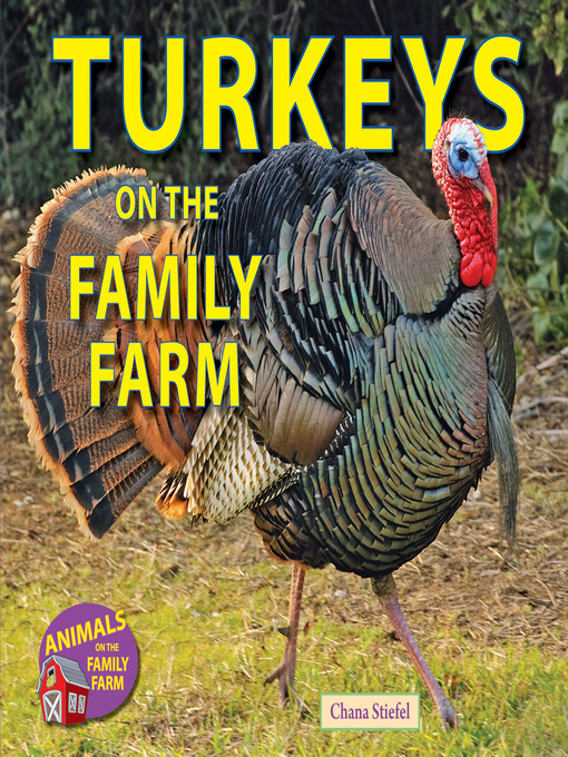 Title details for Turkeys on the Family Farm by Chana Stiefel - Available